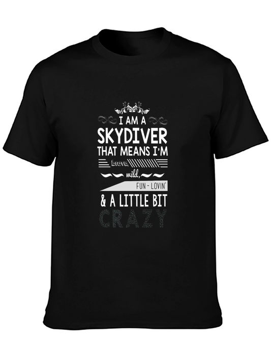 Skydiving T-Shirt: Brave Wild & Fun-Lovin Tee