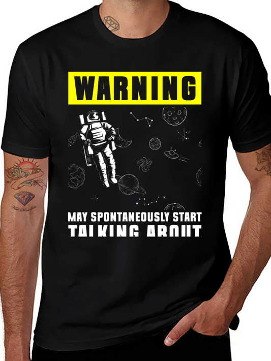 Warning Astronaut T-Shirt