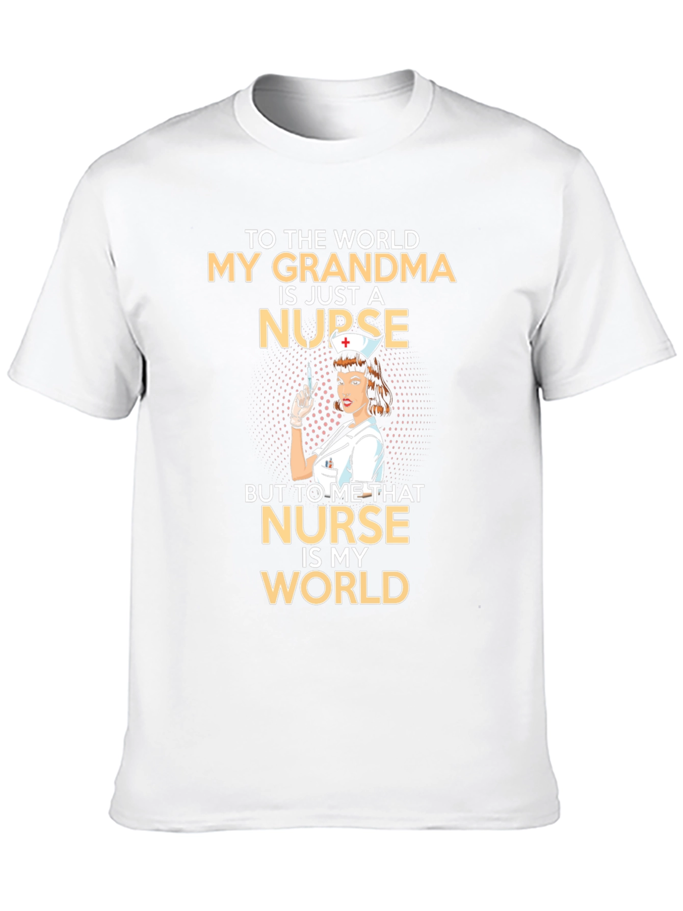 My Grandma is a Nurse T-Shirt