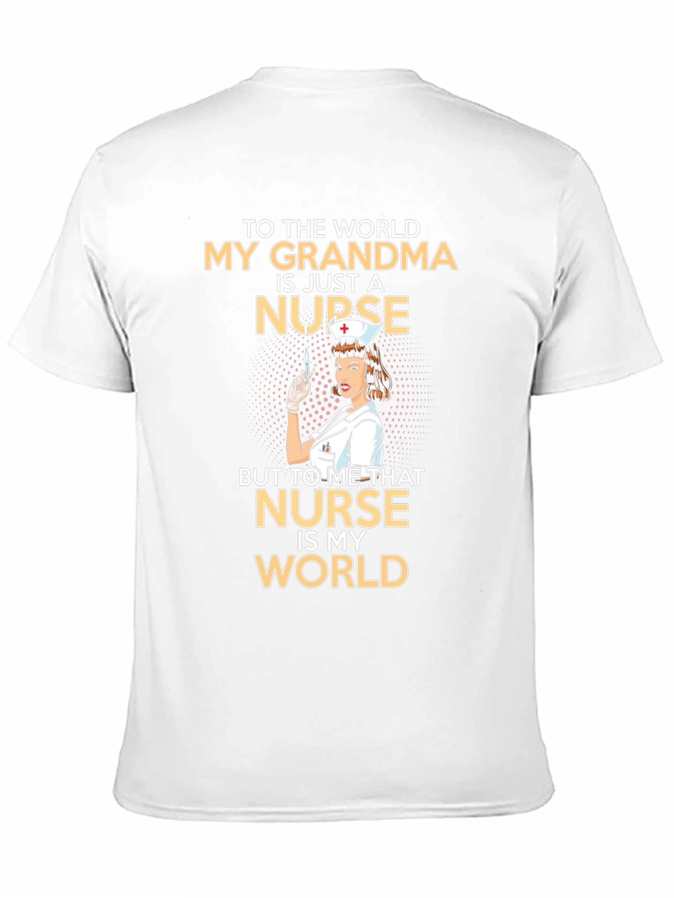 My Grandma is a Nurse T-Shirt