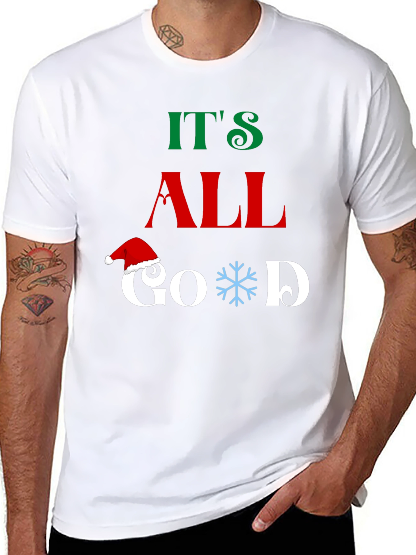 Its All Good Christmas Graphic T-Shirt