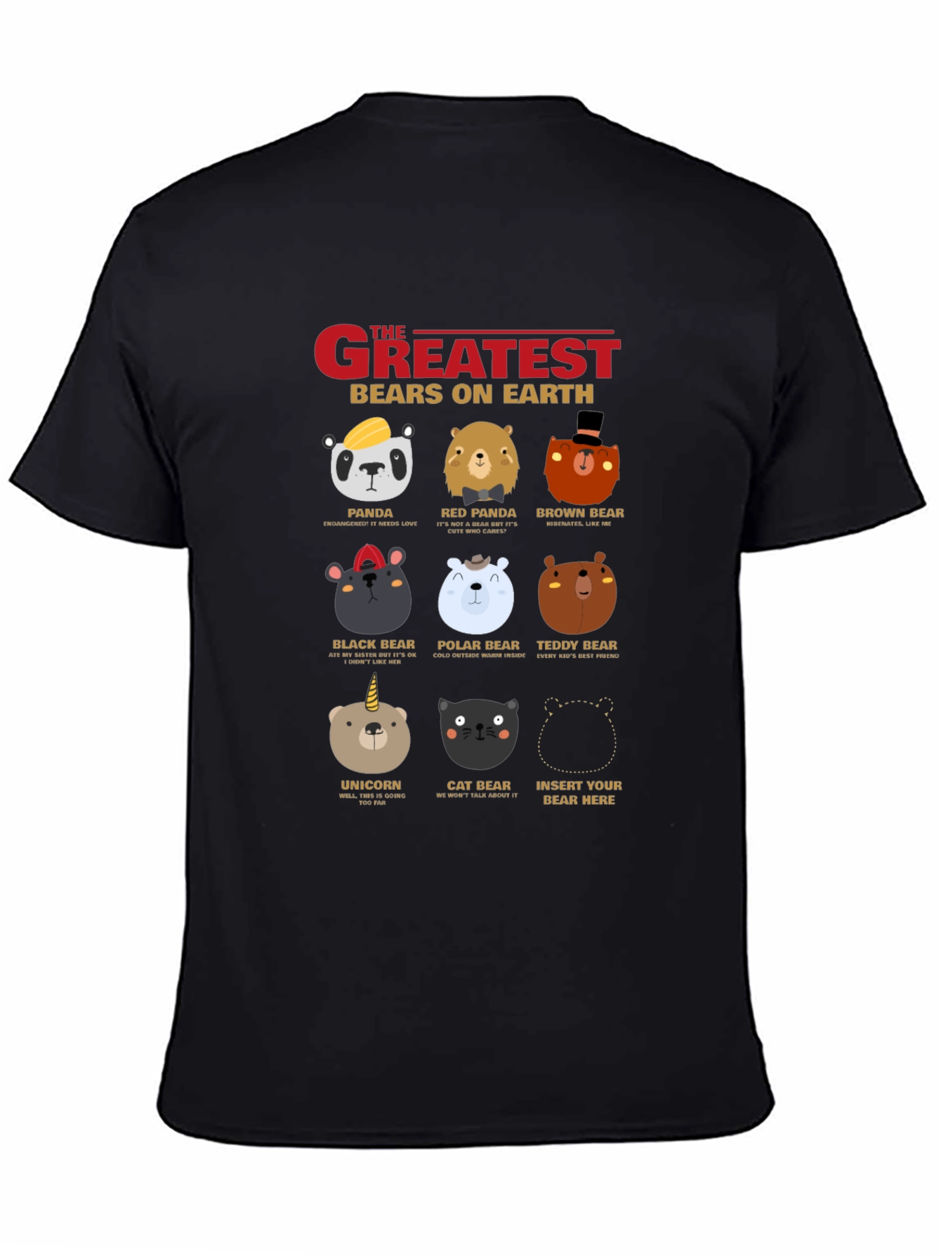 Greatest Bears on Earth T-Shirt