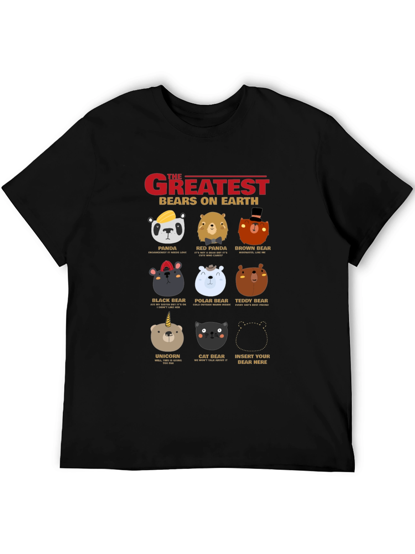 Greatest Bears on Earth T-Shirt