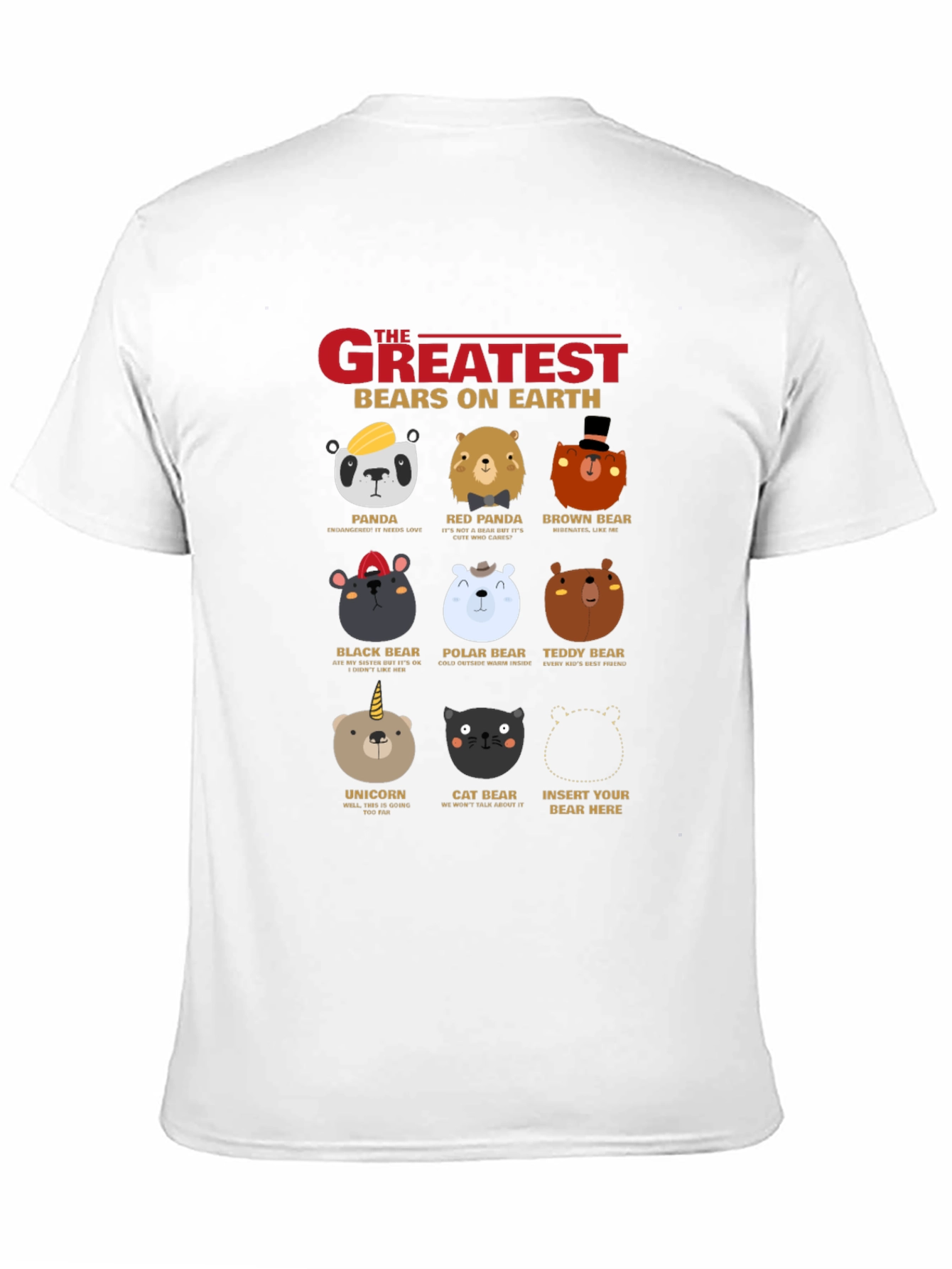 Greatest Bears on Earth T-Shirt