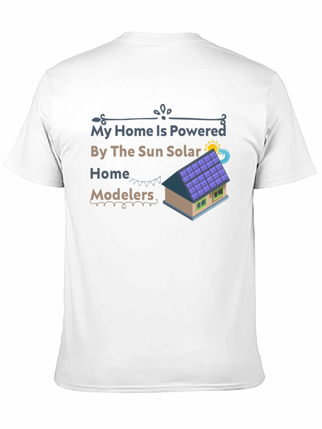 Solar Powered Home T-Shirt