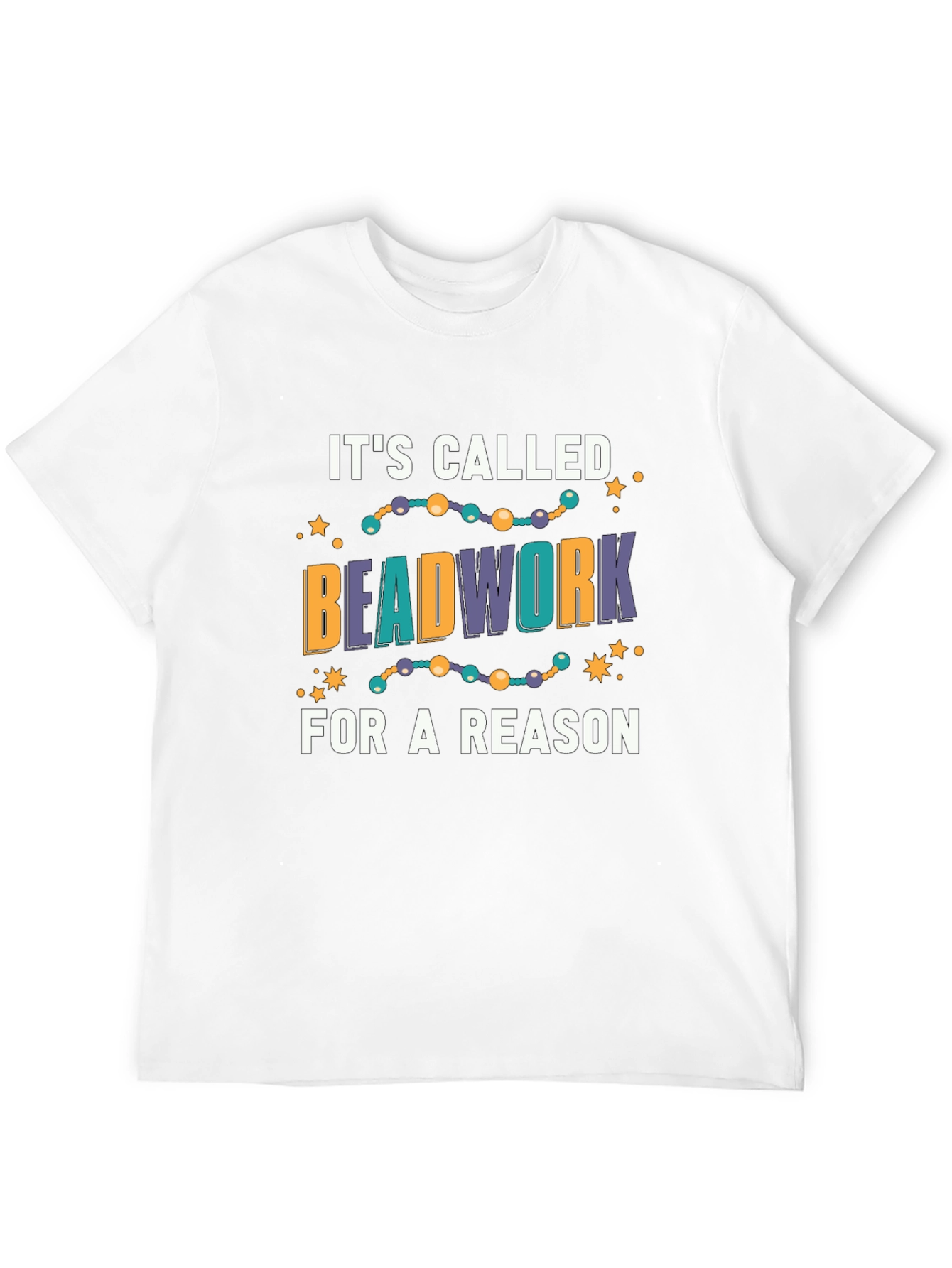 Beadwork T-Shirt - Crafting Humor Tee