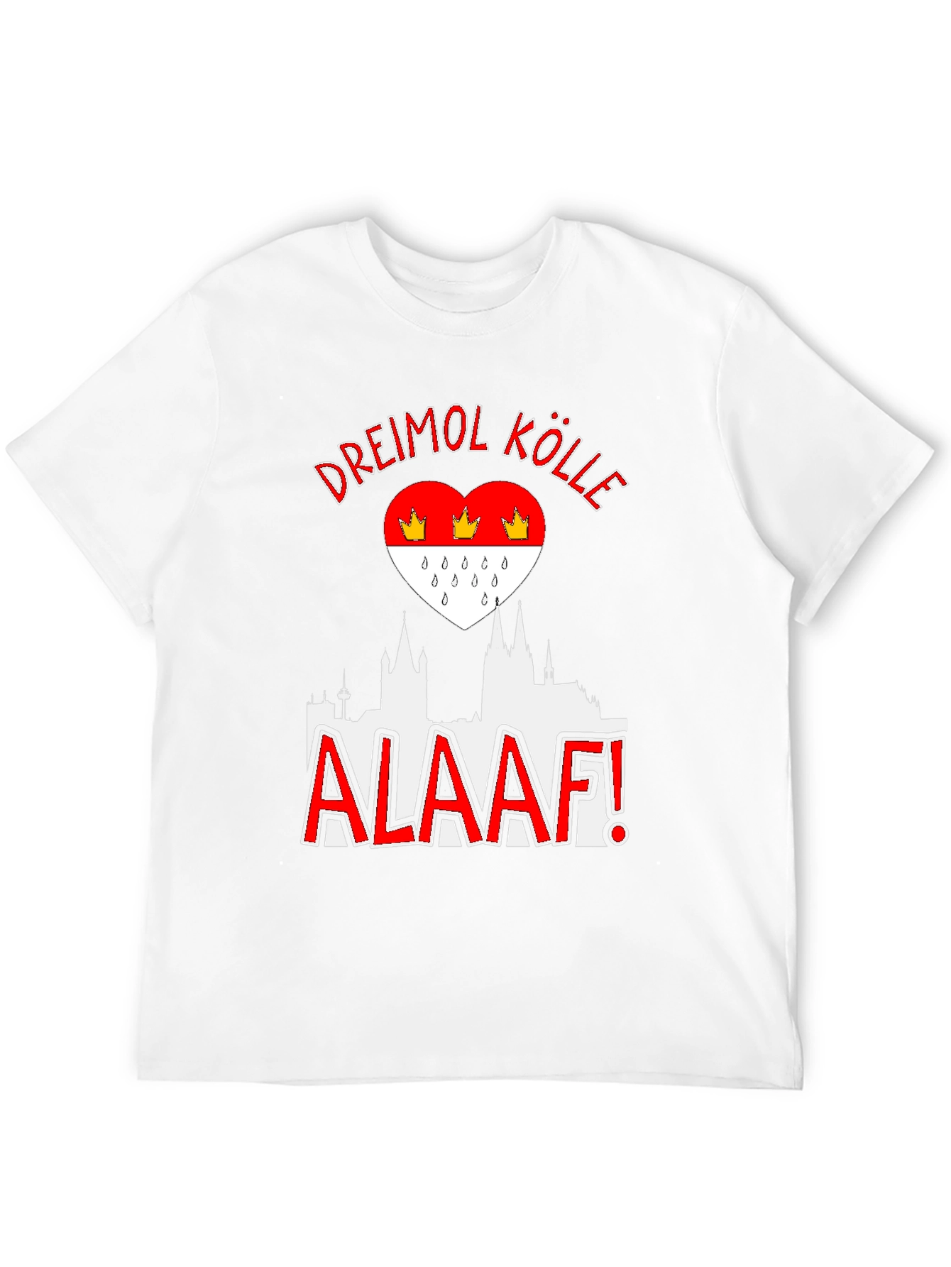 Dreimol Kölle Alaaf T-Shirt Cologne Germany