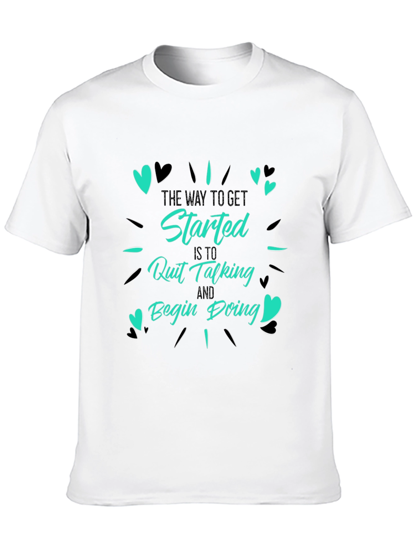 Inspirational Graphic Tee - Start Doing!