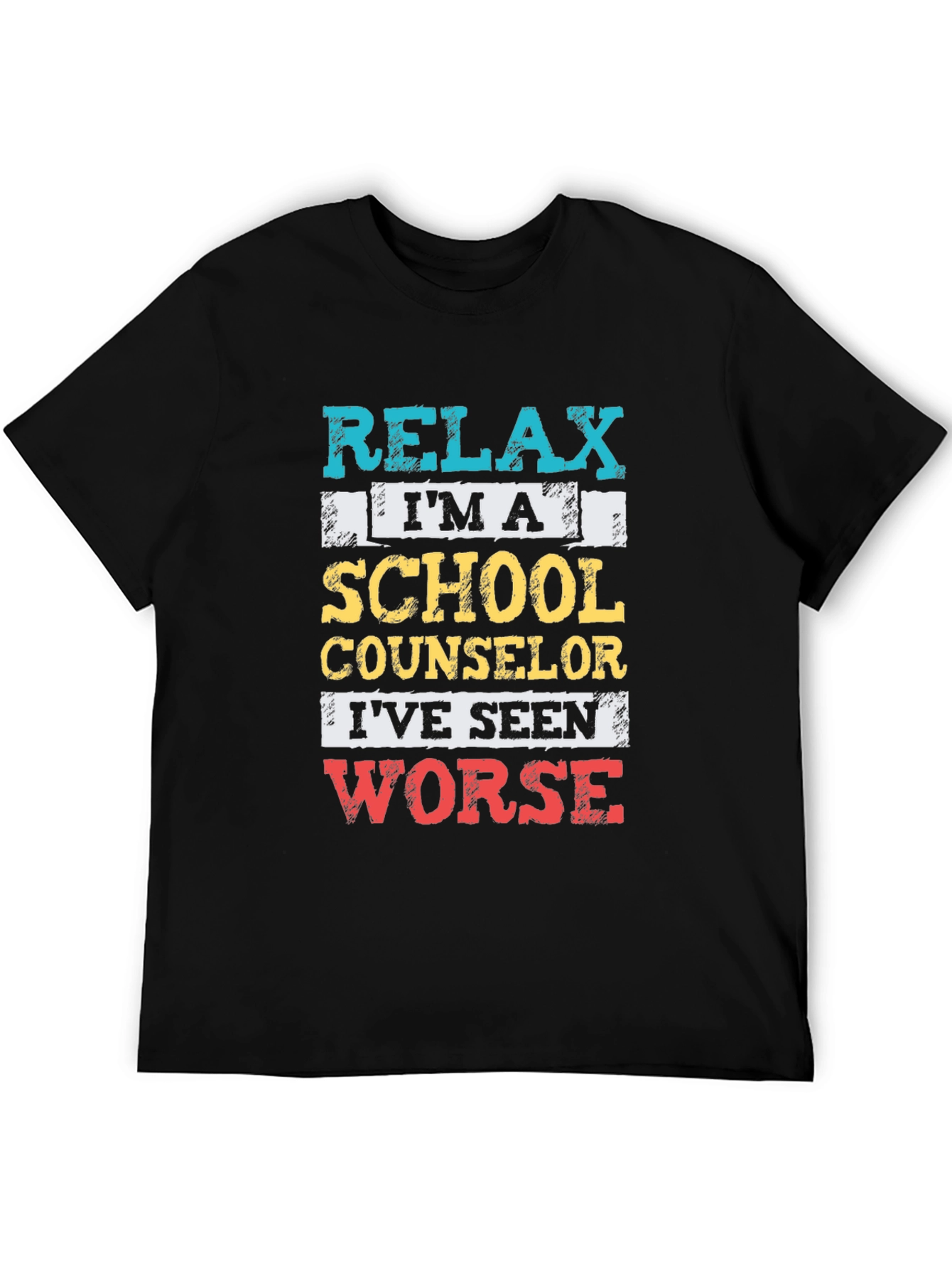 Relax School Counselor T-Shirt