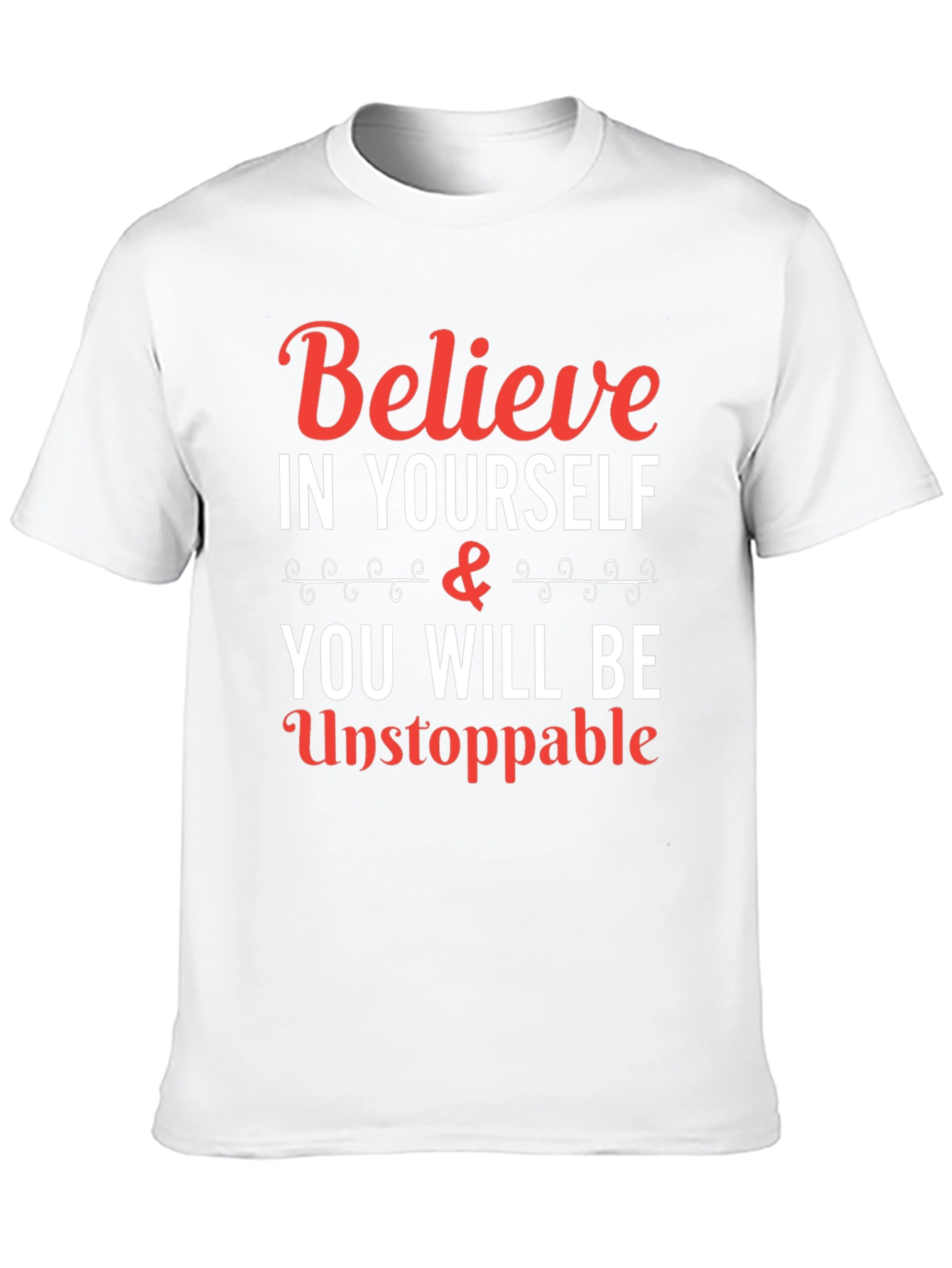 Believe in Yourself T-Shirt - Inspirational Graphic Tee