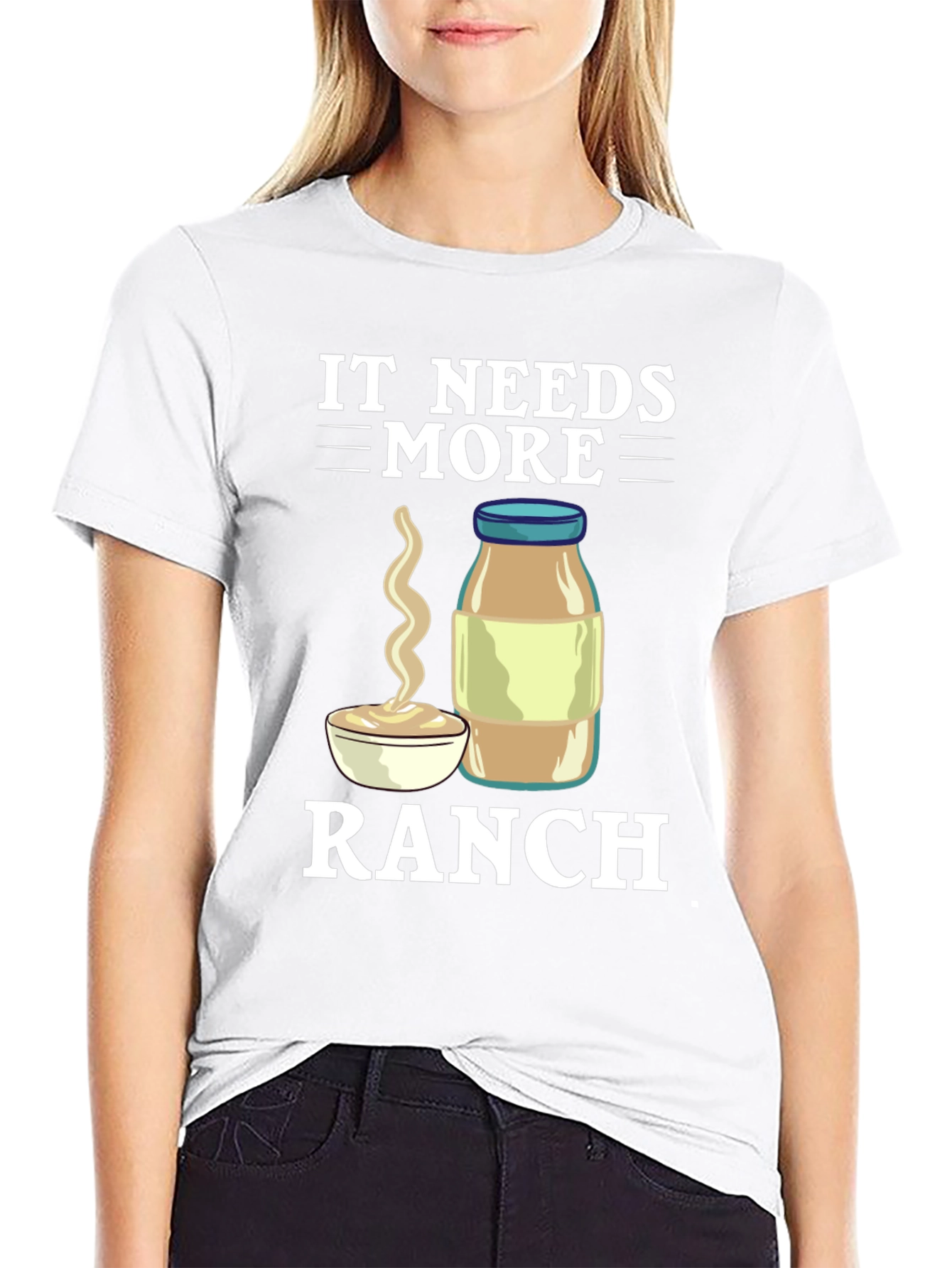 It Needs More Ranch T-Shirt Funny Food Tee