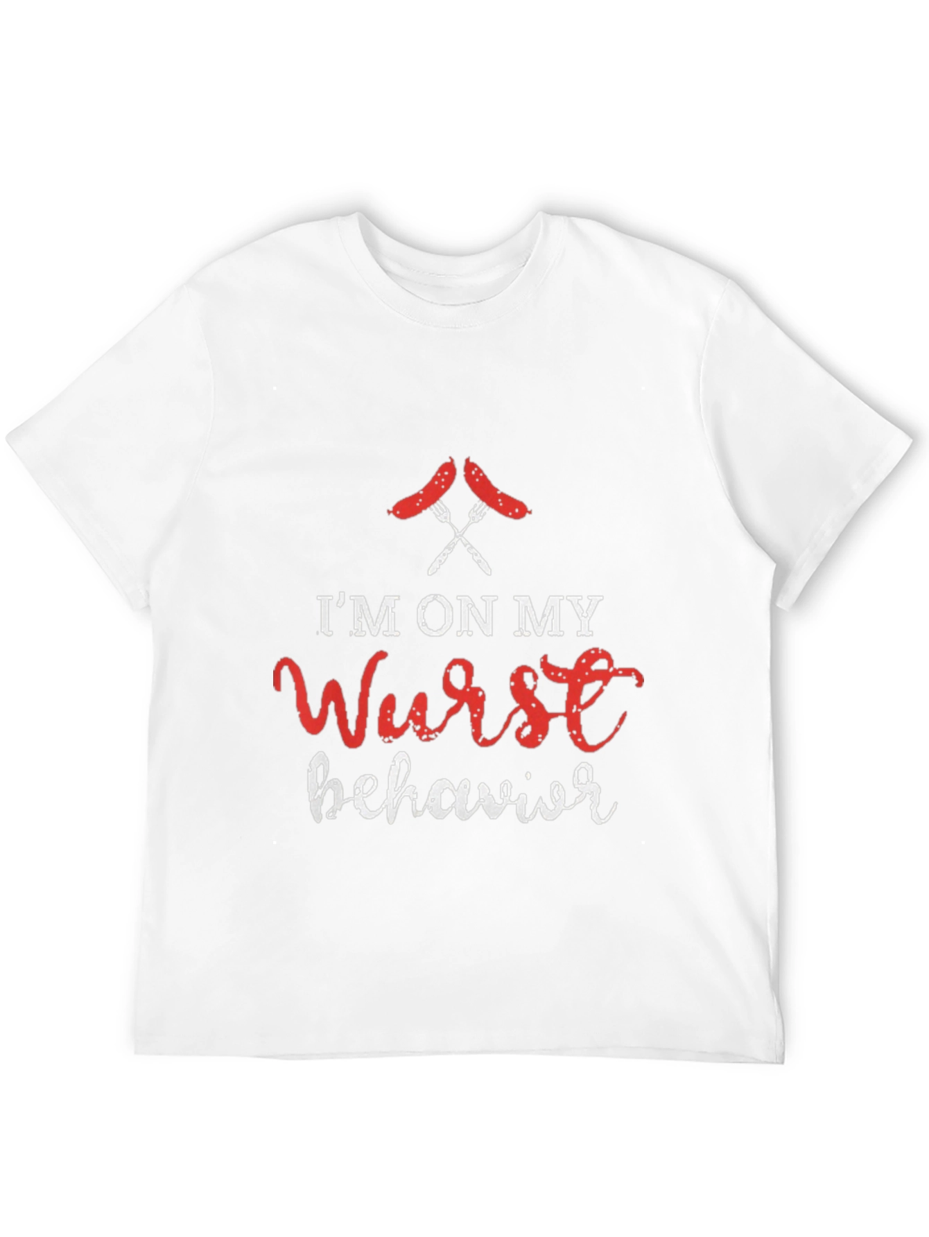 Wurst Behavior T-Shirt - Funny Graphic Tee