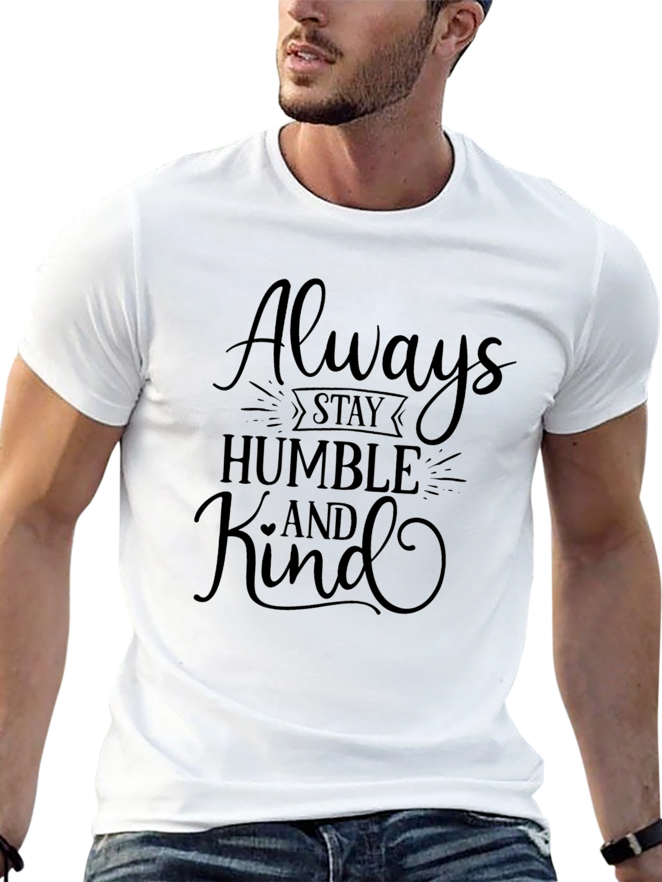 Always Stay Humble and Kind Black T-Shirt