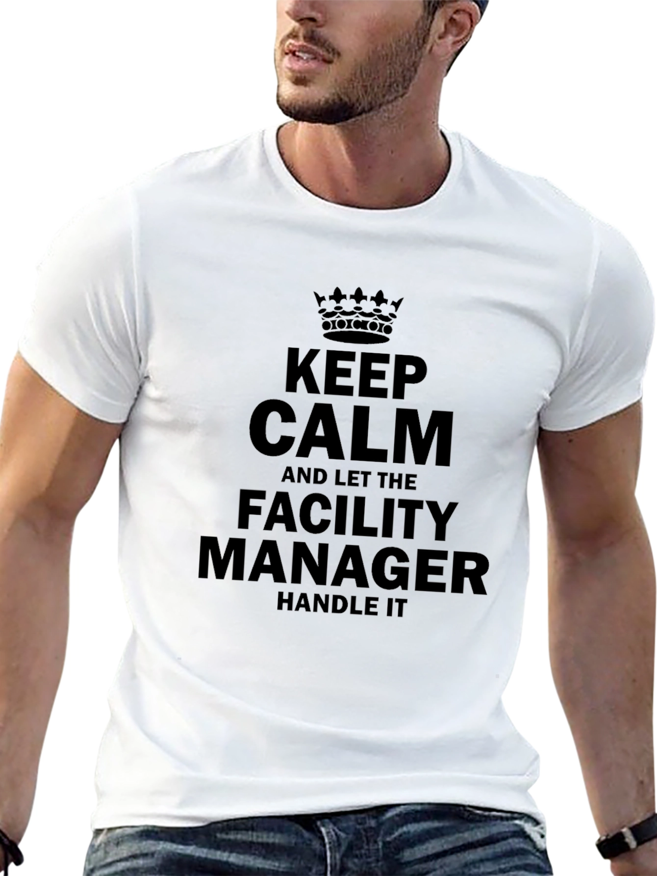 Facility Manager T-Shirt - Keep Calm Funny Tee