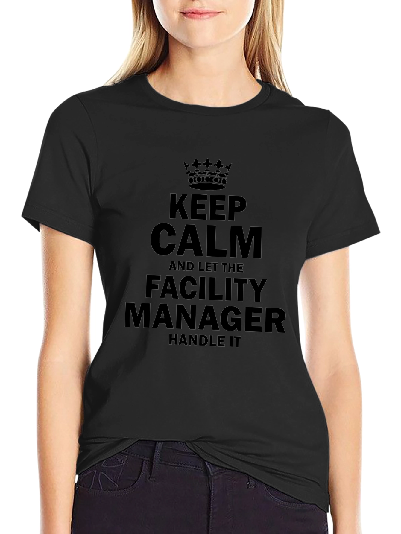 Facility Manager T-Shirt - Keep Calm Funny Tee