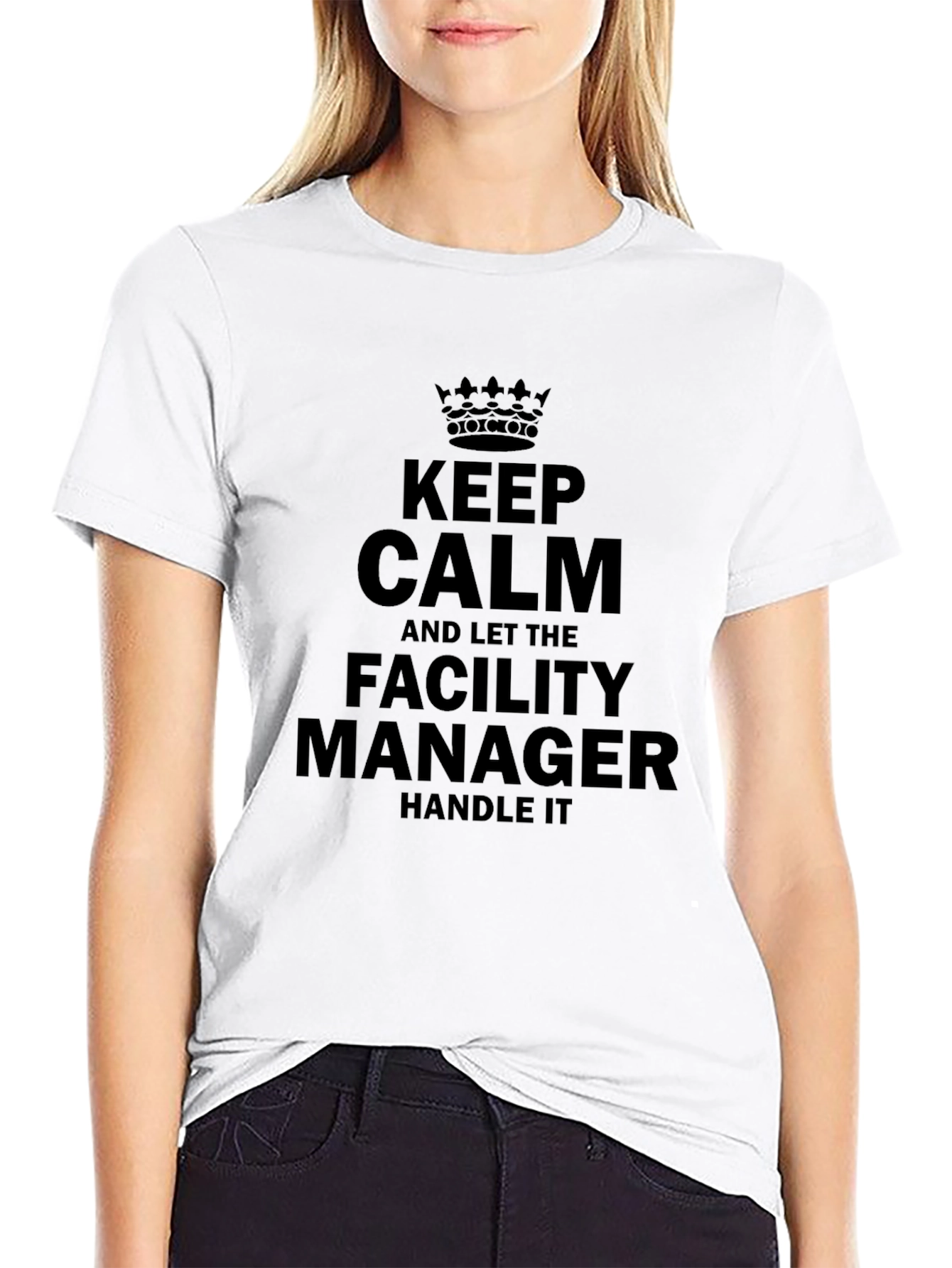 Facility Manager T-Shirt - Keep Calm Funny Tee