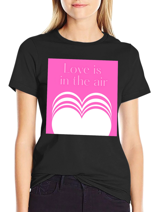 Love is in the Air Pink Graphic T-Shirt