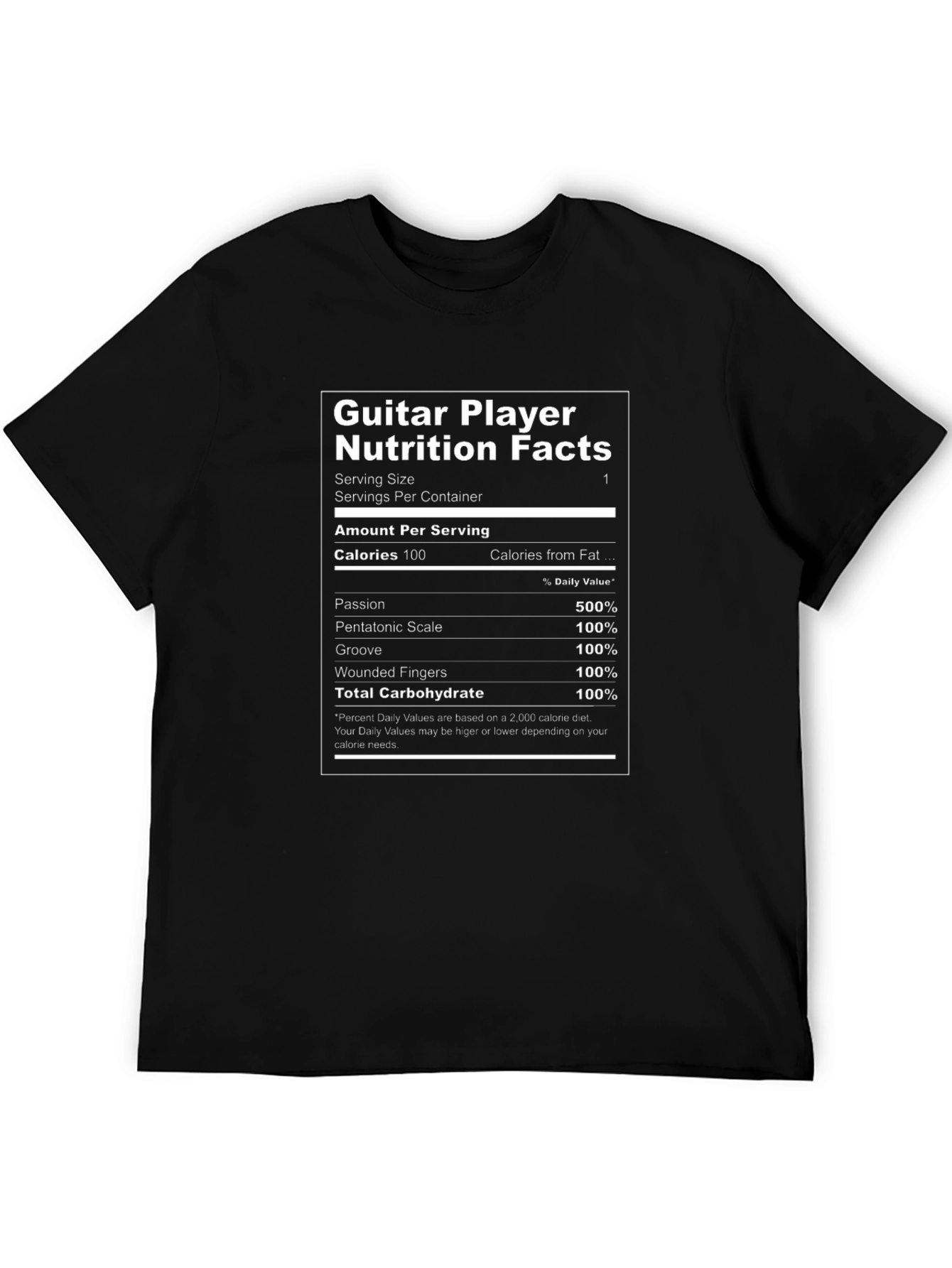 Guitar Player Nutrition Facts T-Shirt