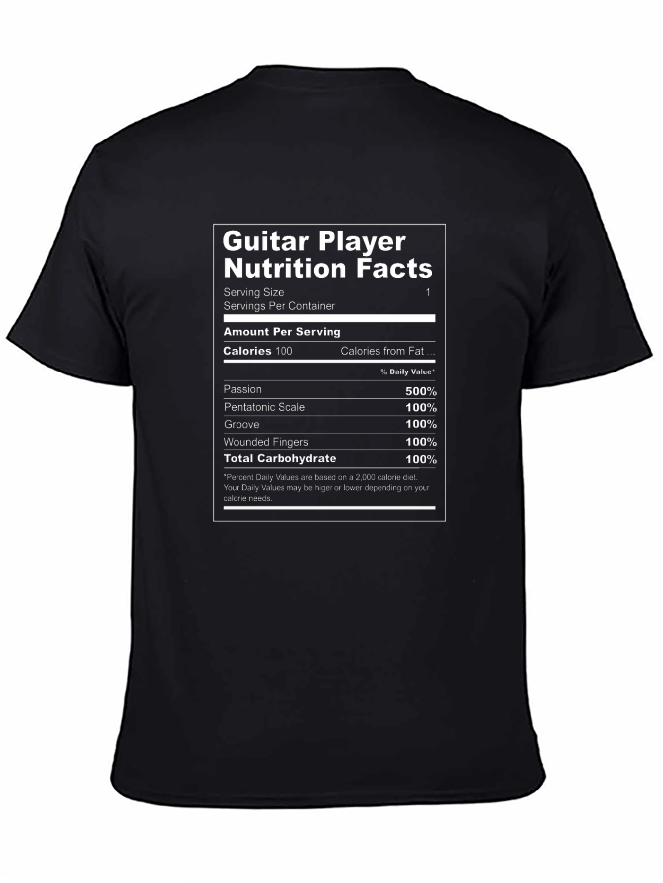 Guitar Player Nutrition Facts T-Shirt