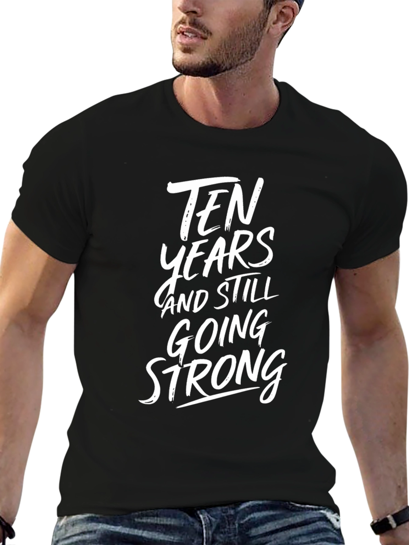 Ten Years and Still Going Strong Graphic Tee