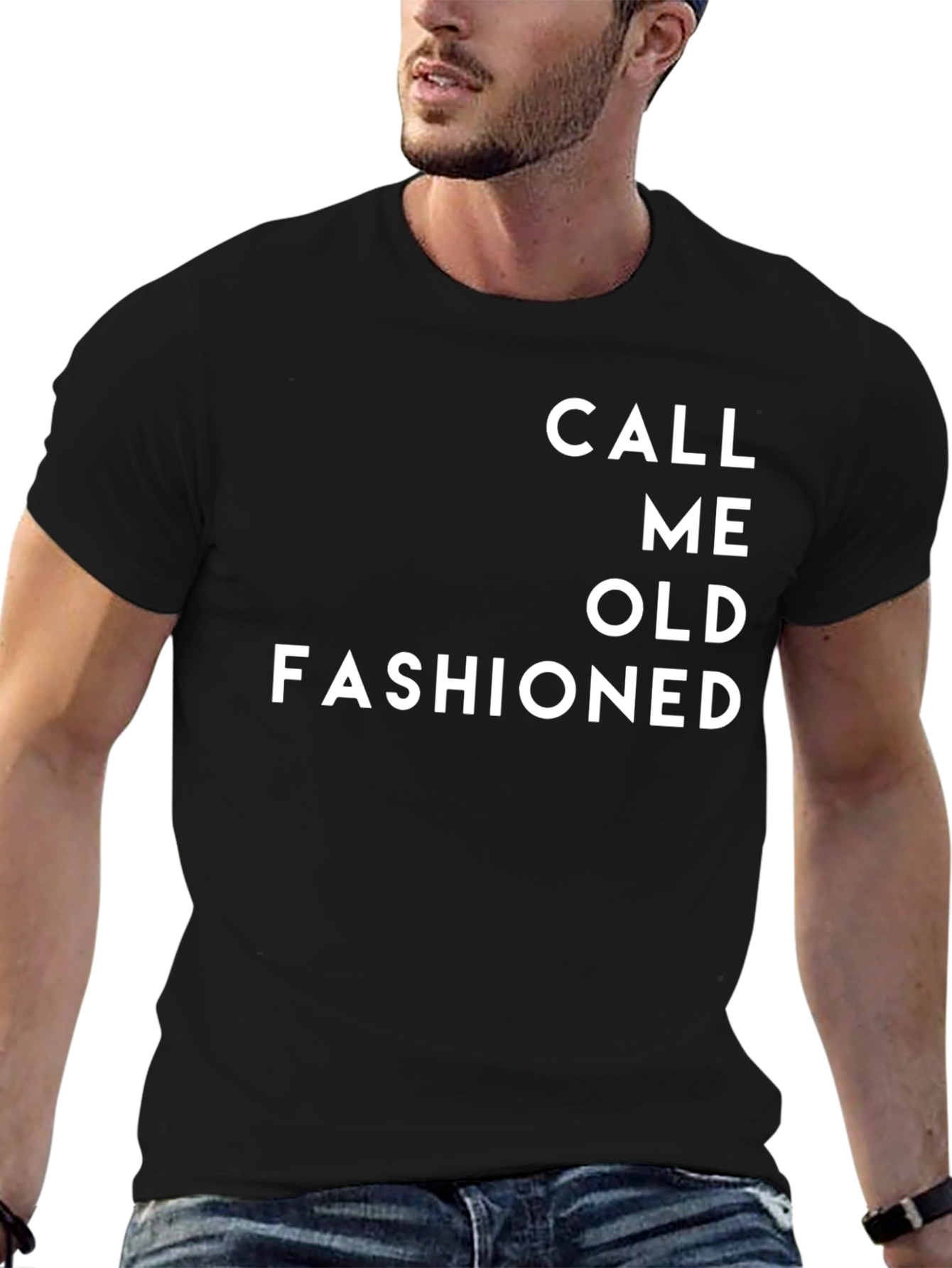 Call Me Old Fashioned T-Shirt