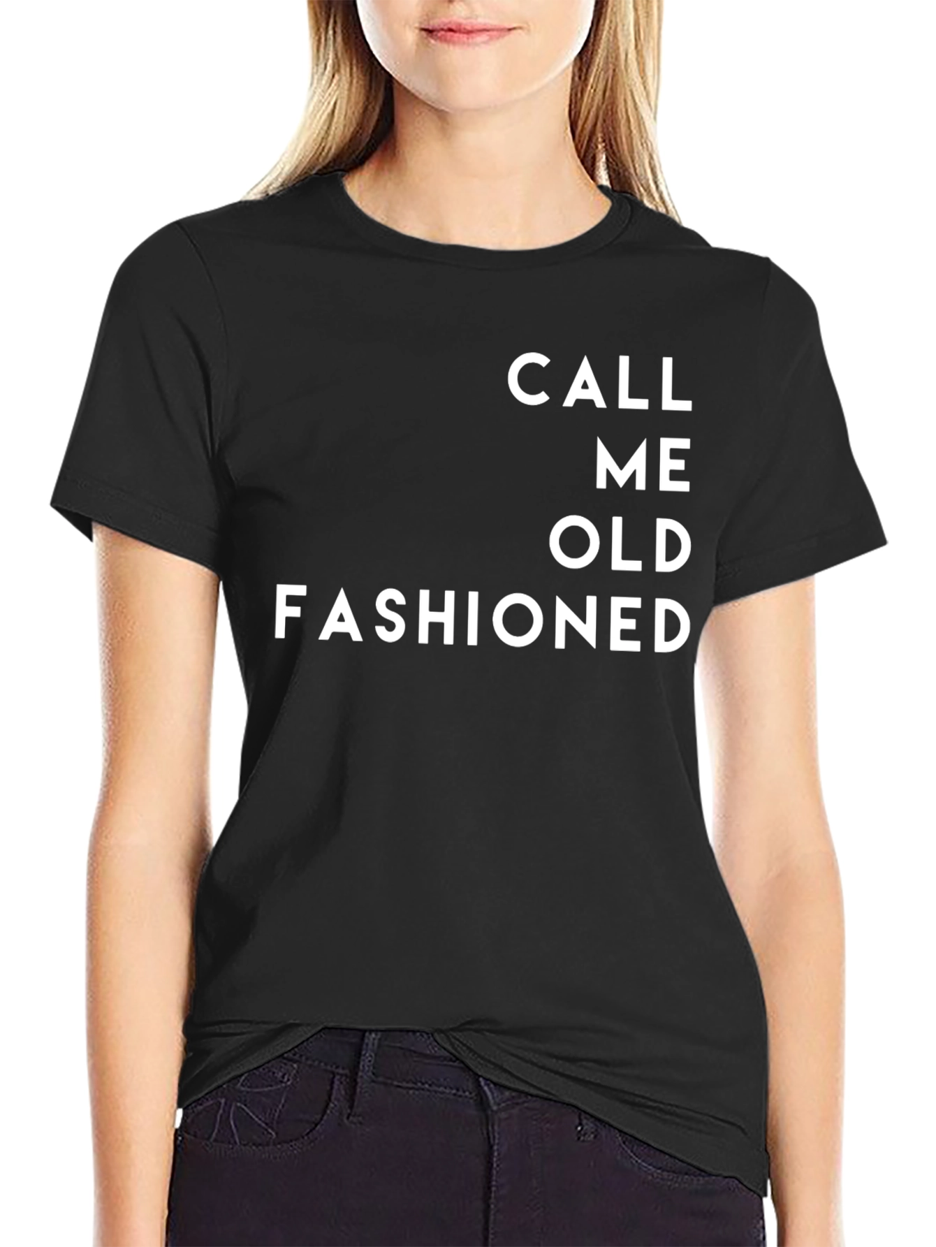 Call Me Old Fashioned T-Shirt