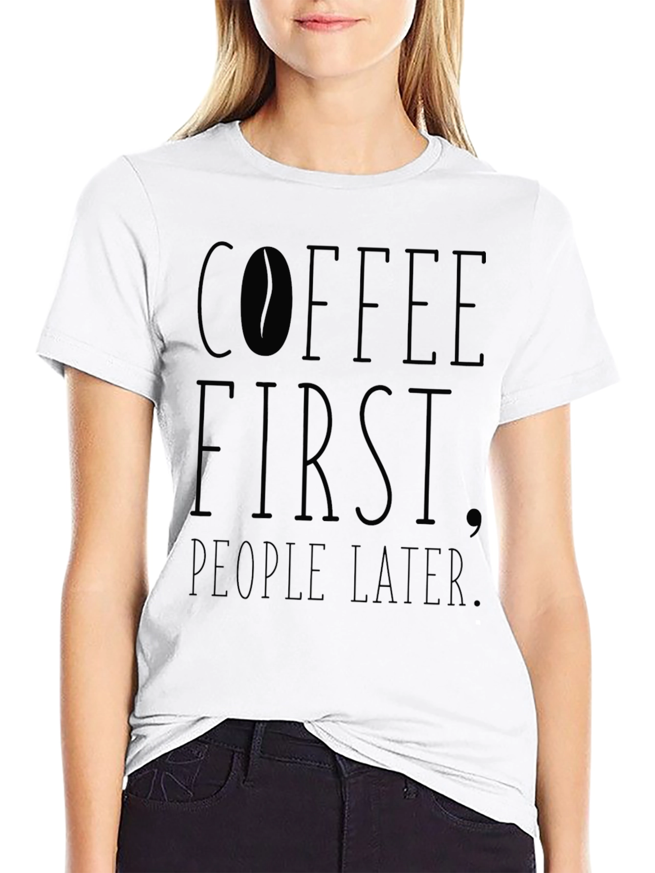 Coffee First People Later Black T-Shirt