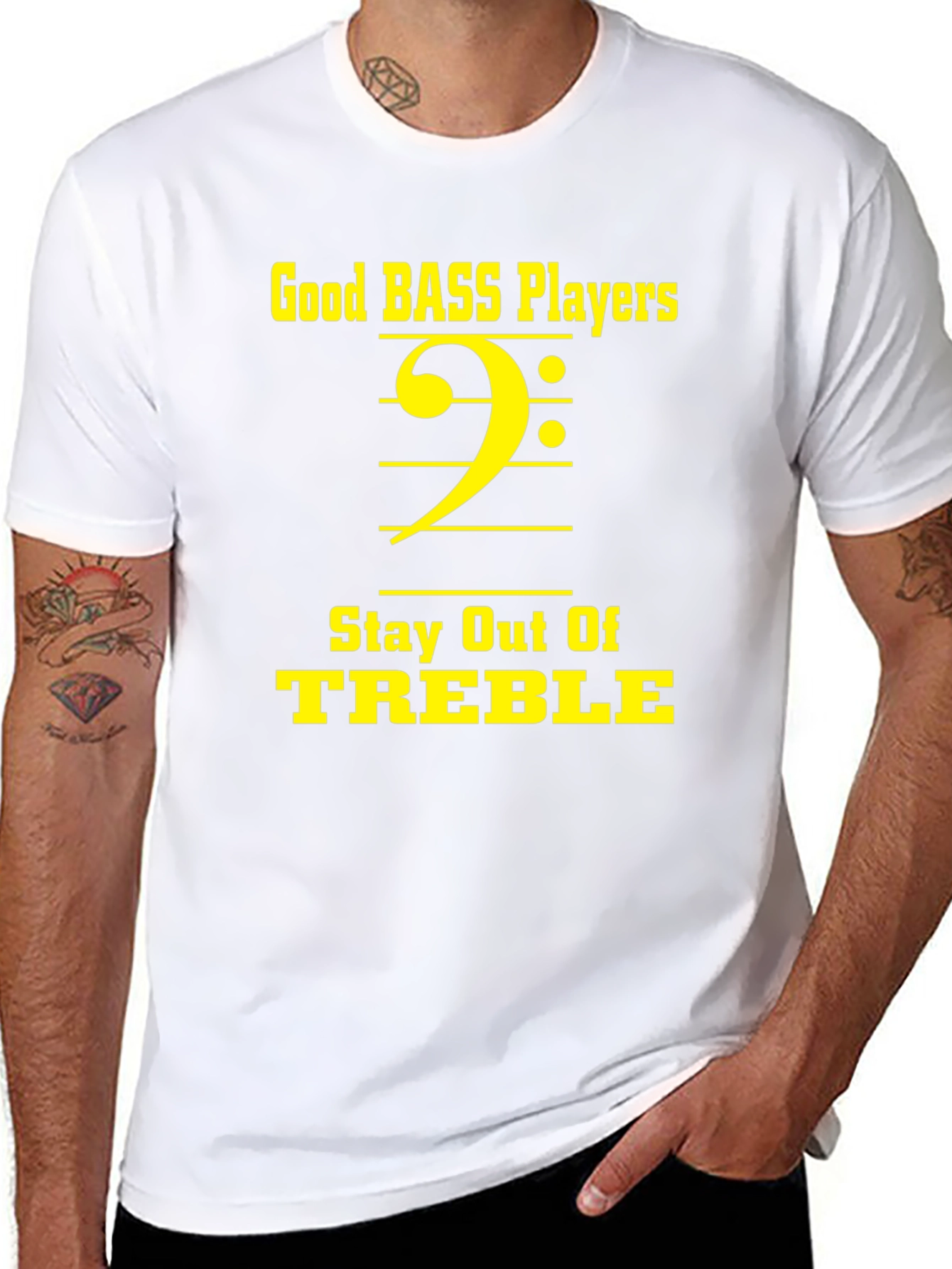 Bass Players Stay Out of Treble T-Shirt