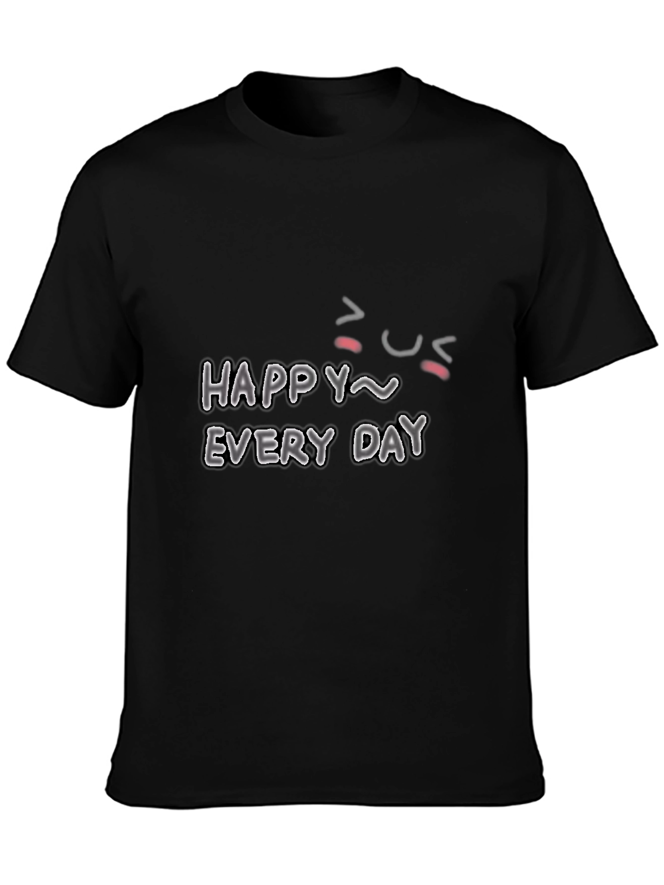 Happy Every Day Graphic T-Shirt