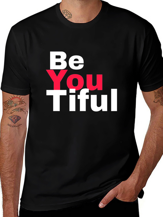 Be You Tiful Black T-Shirt