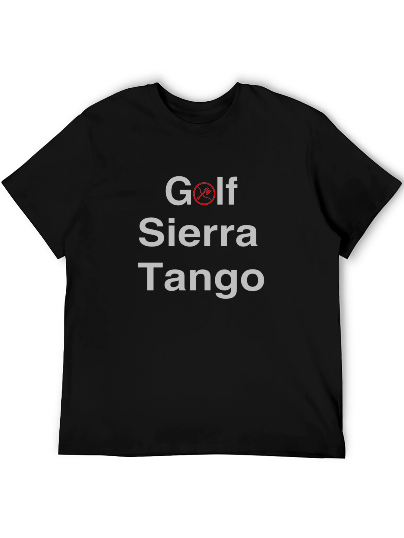 Golf Sierra Tango - Funny Military Alphabet T-Shirt