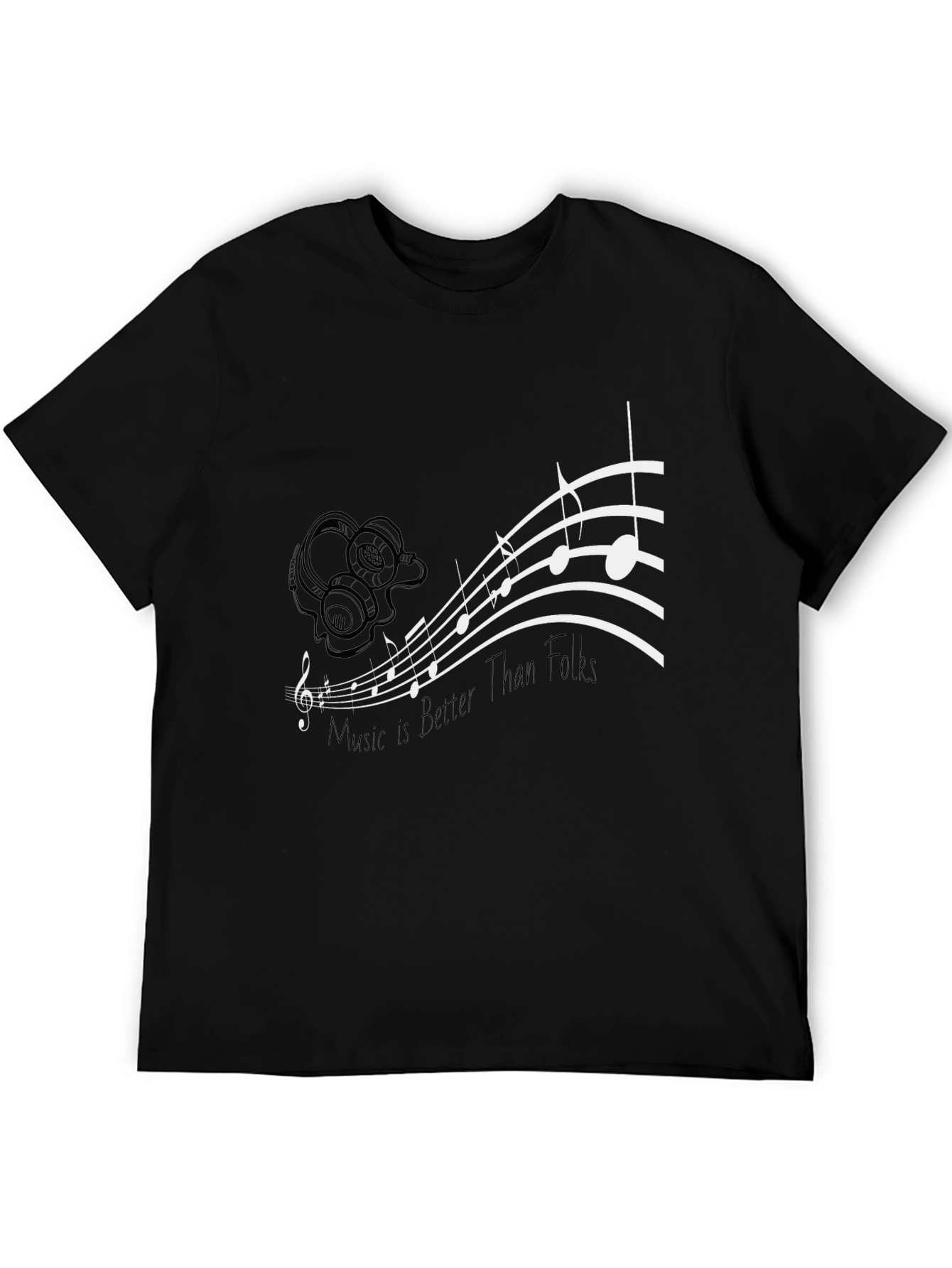 Music is Better Than Folks Graphic Tee