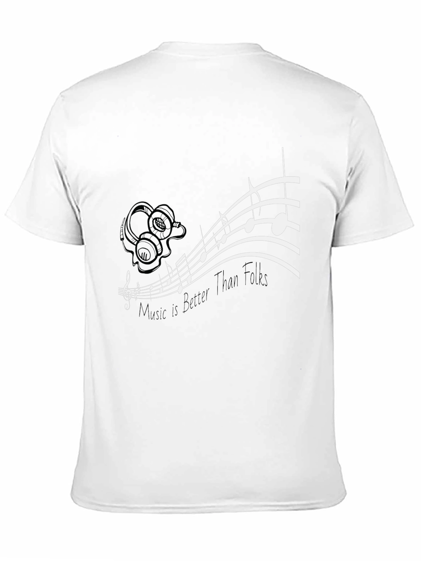 Music is Better Than Folks Graphic Tee