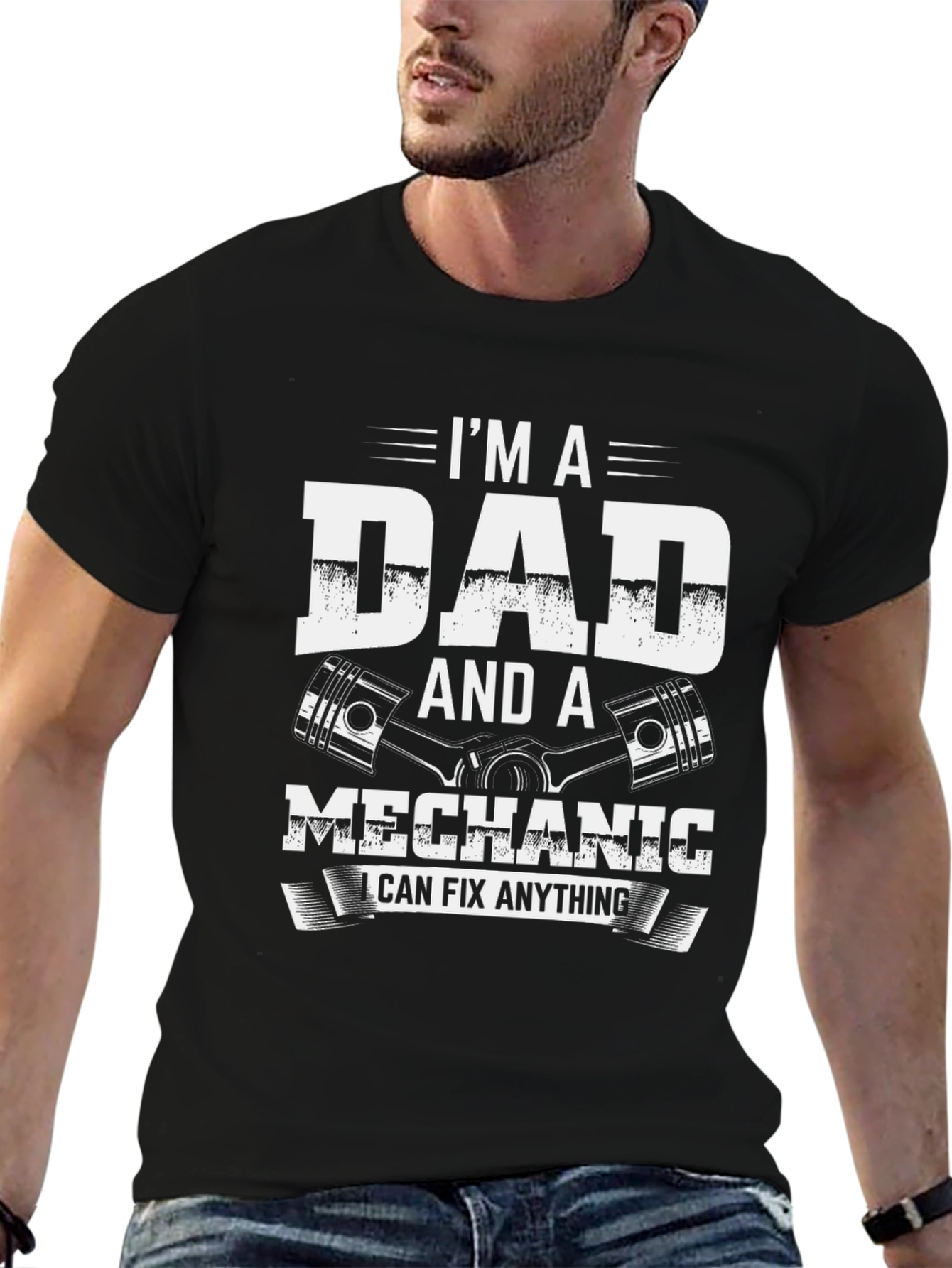 Im a Dad and a Mechanic T-Shirt