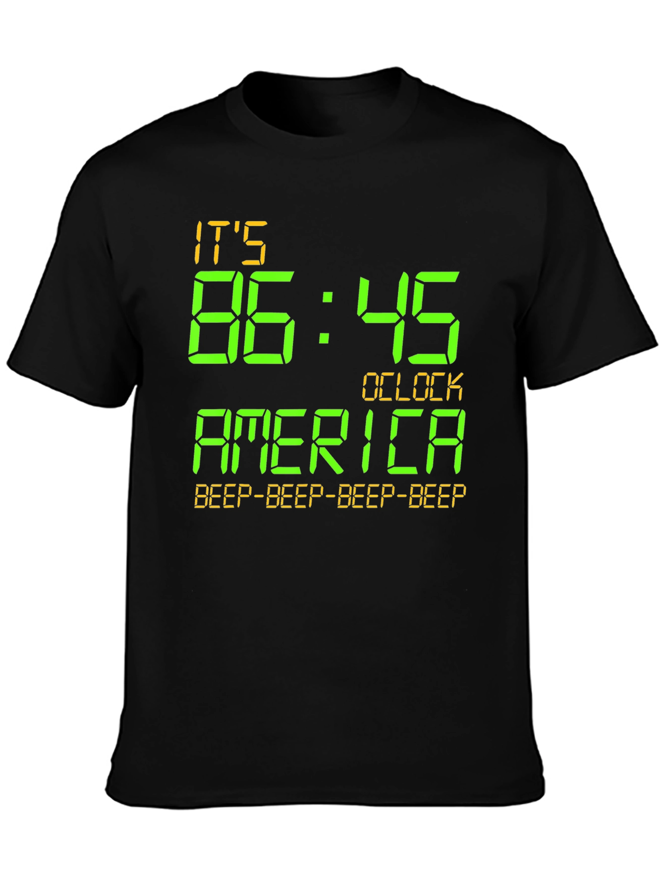 Its 86:45 OClock America Tee
