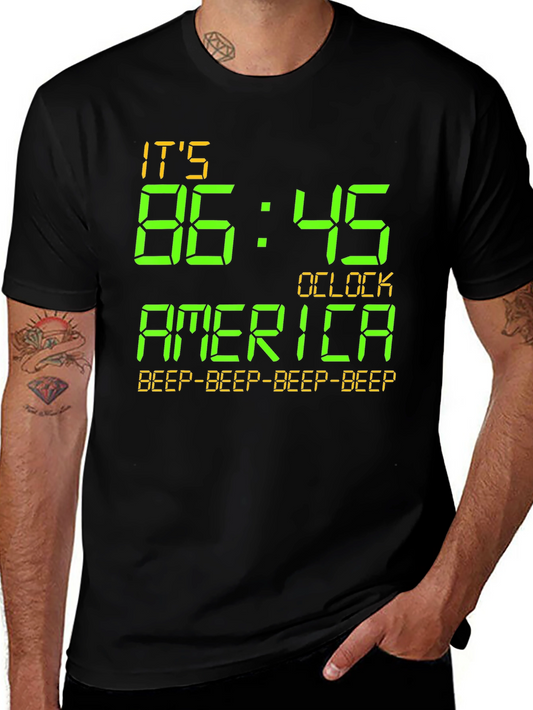 Its 86:45 OClock America Tee