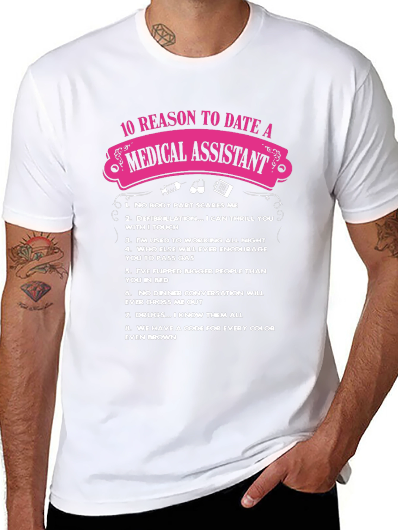 Medical Assistant 10 Reasons T-Shirt