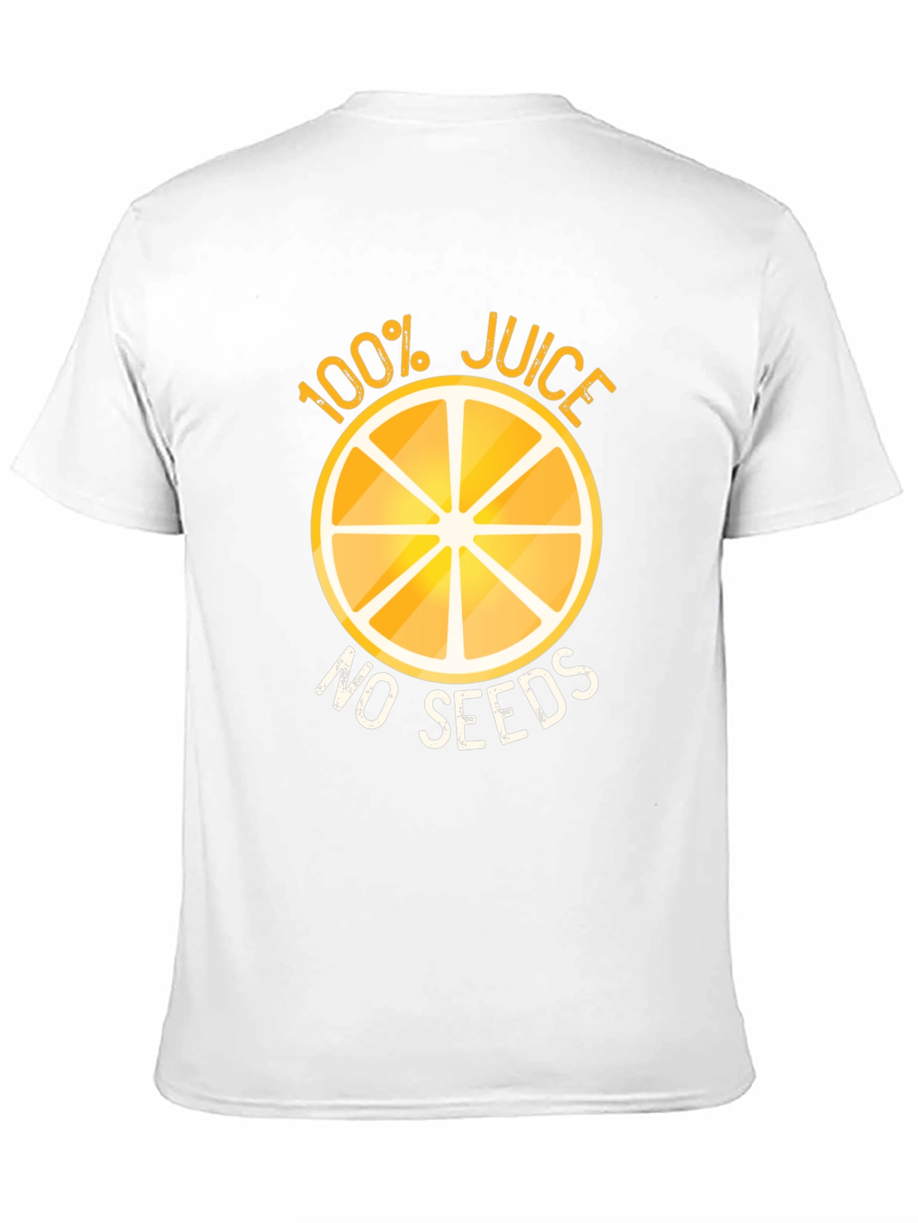 100% Juice No Seeds Funny Graphic T-Shirt