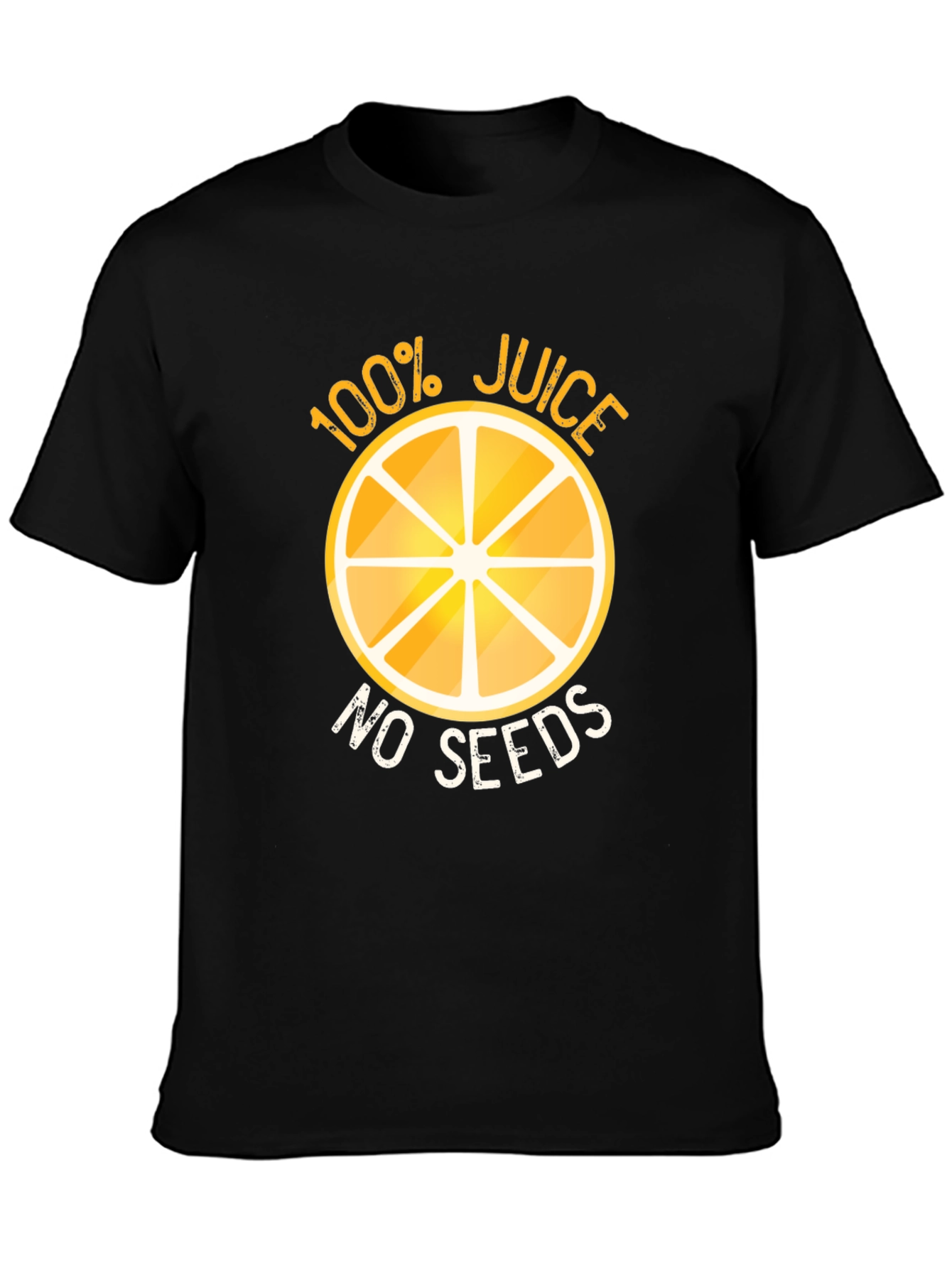100% Juice No Seeds Funny Graphic T-Shirt