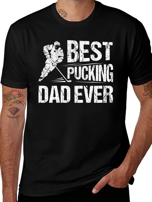 Best Pucking Dad Ever Graphic T-Shirt