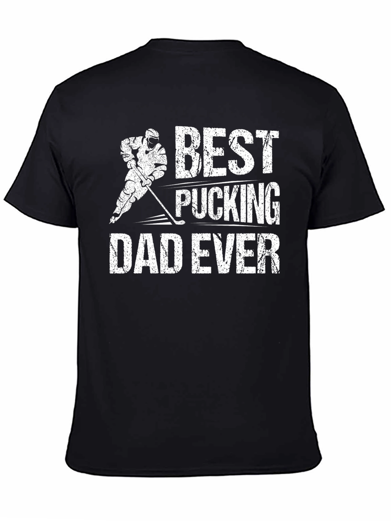 Best Pucking Dad Ever Graphic T-Shirt