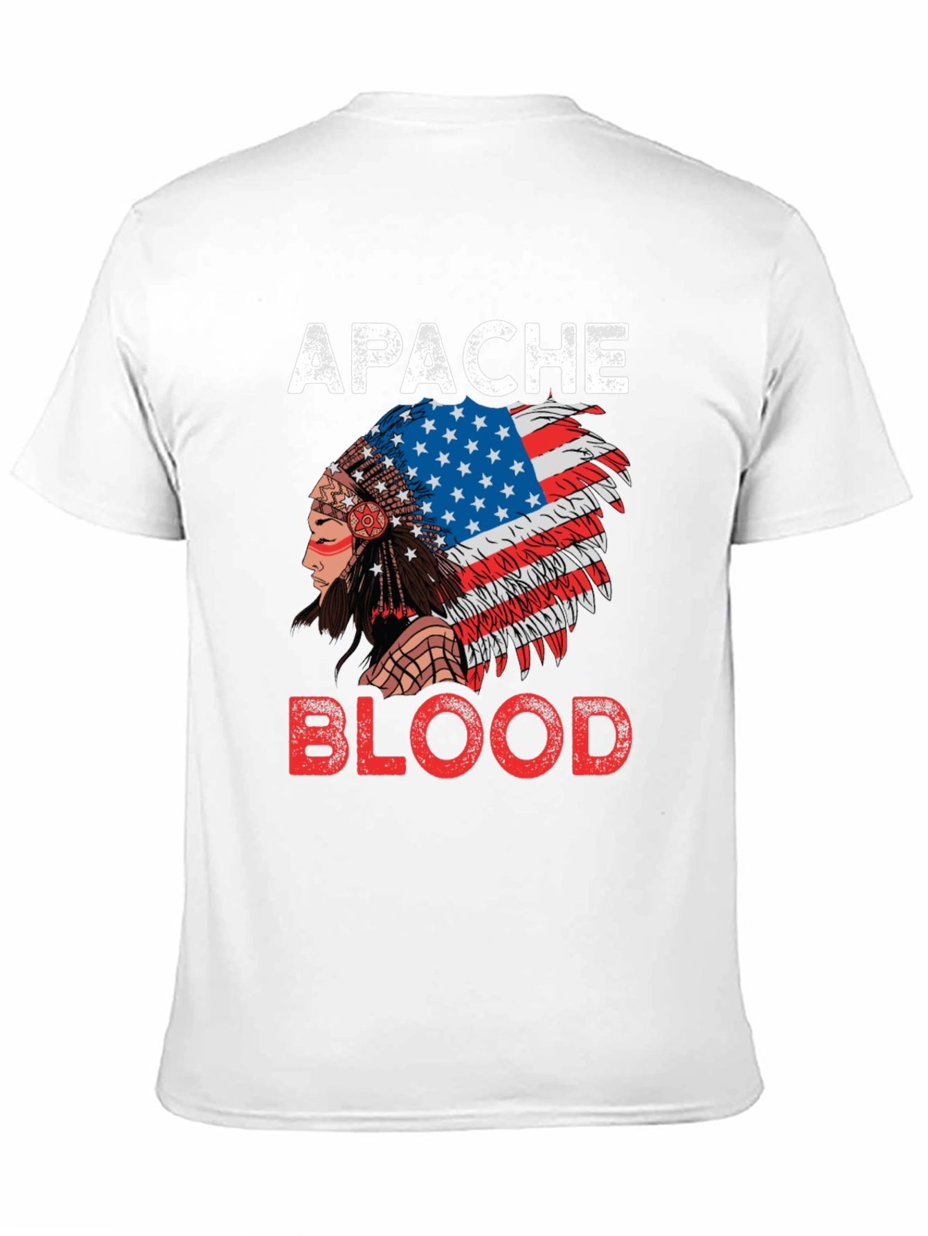 Apache Blood T-Shirt - Patriotic Native American Pride