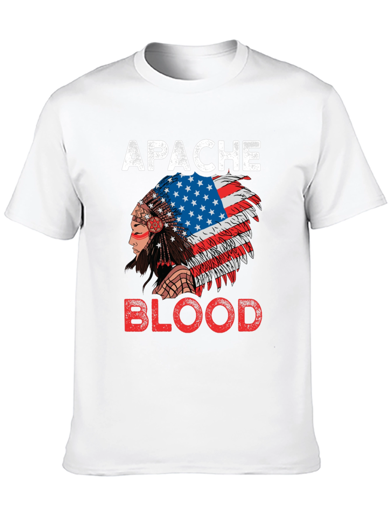 Apache Blood T-Shirt - Patriotic Native American Pride