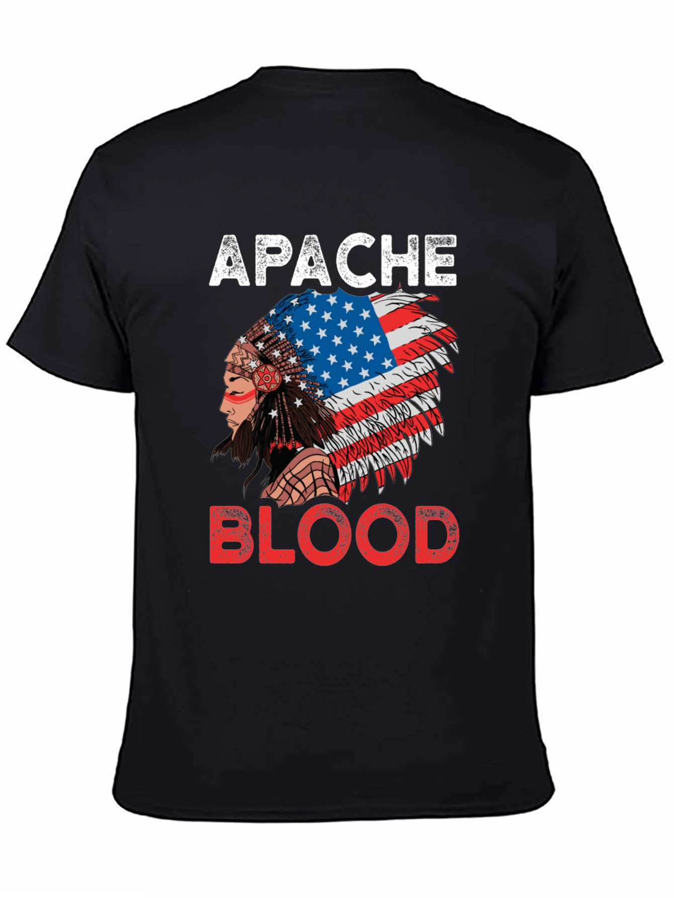 Apache Blood T-Shirt - Patriotic Native American Pride