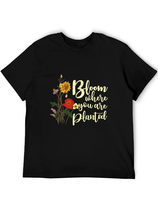 Bloom Where You Are Planted Graphic Tee
