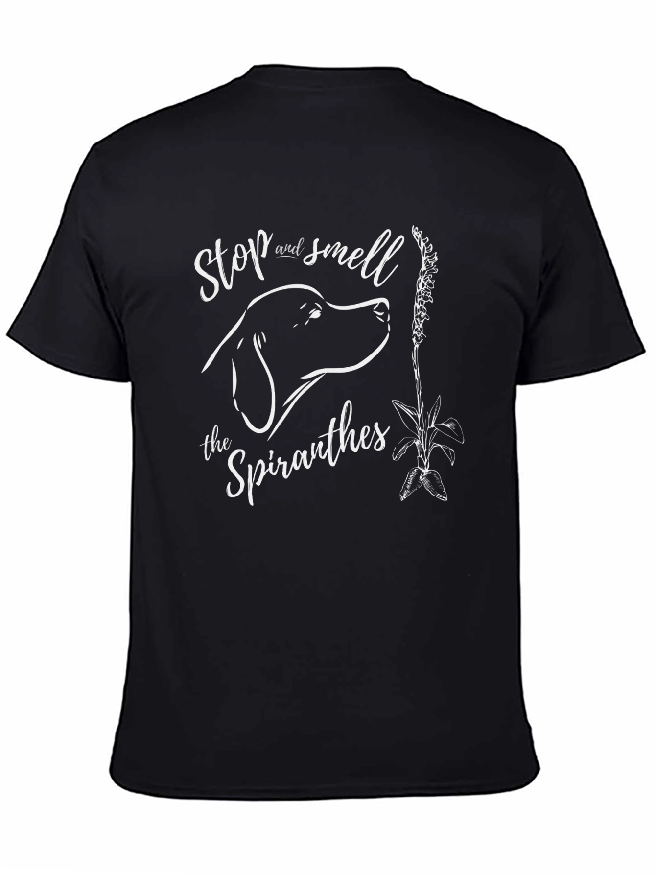Stop and Smell the Spiranthes T-Shirt