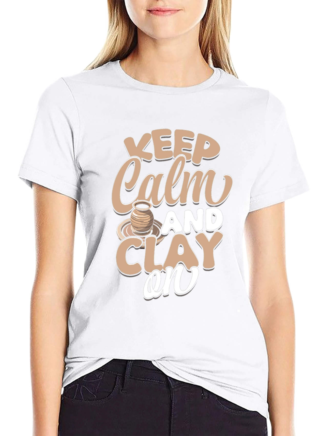 Keep Calm and Clay On T-Shirt