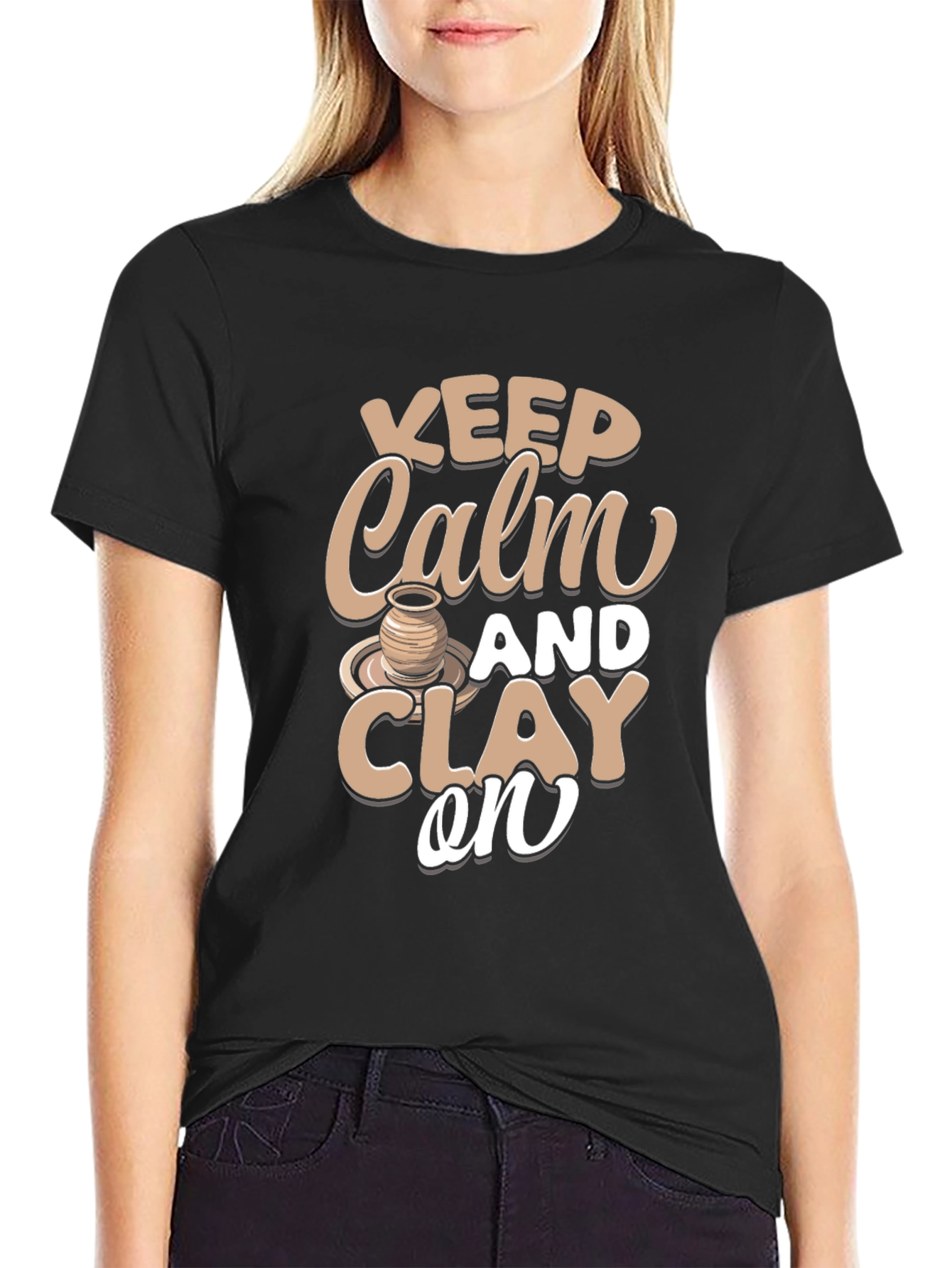 Keep Calm and Clay On T-Shirt