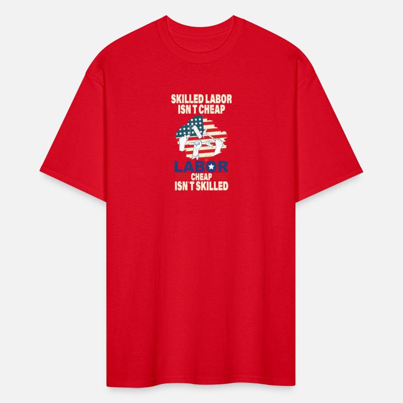 American Flag Skilled Labor Isn't Cheap Labor Day
