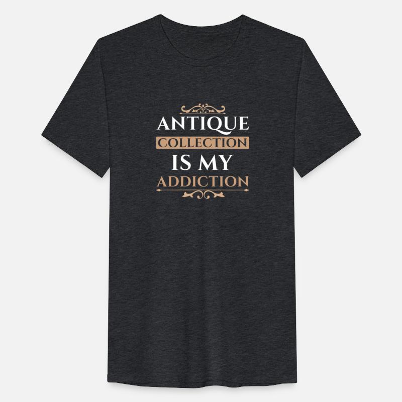 Antique Collector Enthusiast - Celebrate Your